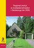 Rapport 2009:8. Regional analys av bostadsmarknaden i Gävleborgs län 2009