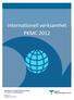 Internationell verksamhet PKMC 2012