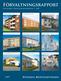 Förvaltningsrapport. Svenska Bostadsfonden 7 Vesslan. Svenska Bostadsfonden 7 Björnen. Svenska Bostadsfonden 7 Strandsnäckan