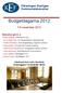 Föreningen Sveriges Kommunalekonomer. Budgetdagarna 2012. 7-8 november 2012