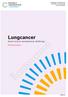 Lungcancer Beskrivning av standardiserat vårdförlopp Remissversion
