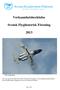 Verksamhetsberättelse. Svensk Flyghistorisk Förening