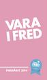 VARA I FRED FREDSÅRET 2014