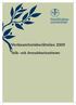 Verksamhetsberättelse 2009. Tolk- och översättarinstitutet