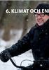 6. KLIMATANPASSNING. foto: Malin Gustavsson ÖVERSIKTSPLAN FÖR KALMAR KOMMUN