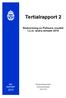 Tertialrapport 2. Redovisning av Polisens resultat t.o.m. andra tertialet 2010 RPS RAPPORT. Rikspolisstyrelsen. Ekonomiavdelningen.