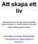 Arbetsprocessen att med scenariometodik skapa kunskap om utanförskapets kostnader (fallet måttlig psykisk ohälsa)