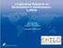 Longitudinal Research on Development in Adolescence - LoRDIA. Arne Gerdner PhD in psychiatry Professor in social work arne.gerdner@hhj.hj.