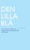 den lilla blå Hur du skriver effektiva och engagerande statusuppdateringar på Facebook En guide av Ebba Strandberg