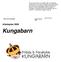 Kungabarn. Arbetsplan 2009