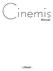 Cinemis. Manual. - Utkast -