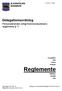 Reglemente. Delegationsordning. Personalärenden enligt Kommunstyrelsens reglemente 11 KS15-171 003. Föreskrifter Plan Policy Program