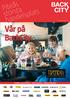 Vår på BackCity. handelsplats. www.backcity.se. 23 butiker med brett utbud Alltid fri parkering Något för alla åldrar