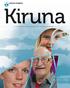 Kiruna. en vision med övergripande mål för kiruna kommun