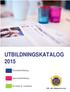 UTBILDNINGSKATALOG 2015