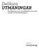 Delikata UTMANINGAR. Kartläggning av mat- och måltidsfokus inom vård-, omsorgs- och lärarutbildningarna. En rapport från: