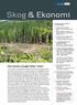 Skog & Ekonomi. Det mesta i skogen faller i höst! Nummer 3. September 2011