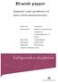 Blivande pappor. Upplevelser under graviditeten och behov i mötet med barnmorskan. Reproduktiv och perinatal hälsa.
