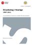 Centrum för personsäkerhet. Drunkning i Sverige 1997-2011. En sammanställning och granskning av uppgifter från dödsorsaksregistret