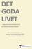 DET GODA LIVET regional utvecklingsvision för Västra Götaland (RUV)