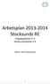 Arbetsplan 2013-2014 Stocksunds RE