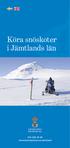 Köra snöskoter i Jämtlands län