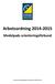 Arbetsordning 2014-2015 Medelpads orienteringsförbund