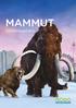 MAMMUT. Utställningsfakta