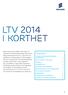 Långsiktigt rörligt ersättningsprogram 2014 (LTV 2014)