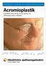 ortopediska kliniken hässleholm-kristianstad Acromioplastik Patientinformation till dig som ska opereras för inklämningssymtom i axelleden