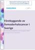 Förebyggande av livmoderhalscancer i Sverige