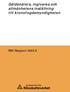 Gäldenärers, ingivares och allmänhetens inställning till kronofogdemyndigheten. RSV Rapport 2003:3