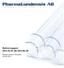 Halvårsrapport 2012-01-01 till 2012-06-30. PharmaLundensis AB (publ) 556708-8074