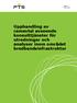 Upphandling av ramavtal avseende konsulttjänster för utredningar och analyser inom området bredbandsinfrastruktur.