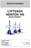 LYFTVAGN NEWTON 100 Modell 4600000-1