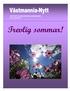 IOGT-NTO Västmanlands medlemsblad Nr 2, juni 2011. Trevlig sommar!