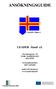 ANSÖKNINGSGUIDE. LEADER Åland r.f. LEADER Åland r.f. Styrmansgatan 10 22100 MARIEHAMN 018-15530. Verksamhetsledare 0457-3435450