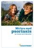 Må bra med. psoriasis. om livsstil och livskvalitet