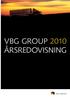 VBG GROUP 2010 ÅRSREDOVISNING