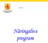 2007-06-03. Näringslivs program