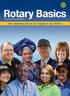 Rotary Basics. www.rotary.org/sv/rotarybasics. Din vägledning till hur du engagerar dig i Rotary