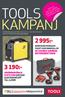 TOOLS KAMPANJ 2 995:- 3 190:- Borrskruvdragarpaket som innehåller de två mest använda batteriverktygen!