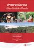 Ayurvedaresa. till sydindiska Kerala. med hälsorådgivaren Peter Ljungsberg