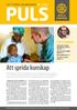 Att sprida kunskap. i detta nummer: Rotarys Läkarbank. nytt från läkarbanken Nr 1 2014