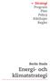 » Strategi Program Plan Policy Riktlinjer Regler. Borås Stads. Energi- och klimatstrategi. Energi- och klimatstrategi 1