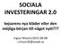 SOCIALA INVESTERINGAR 2.0