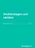 maj 2011 Se till exempel Kommerskollegium, vad hindrar Sveriges utrikeshandel s 1 4