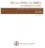 K3 OCH IFRS FOR SMES EN KOMPARATIV STUDIE. Magisteruppsats i företagsekonomi för civilekonomexamen. Isabell Grönbäck Lisa Henningsson VT 2012: CE14