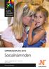 UPPDRAGSPLAN 2015. Socialnämnden. Antagen i socialnämnden den 11 mars 2015 SN 2013/0259