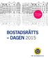 BOSTADSRÄTTS DAGEN 2015